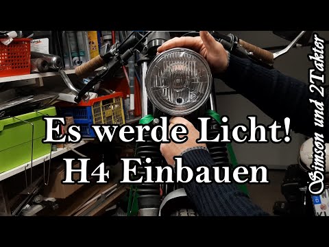 Es werde Licht! Simson S50 S51 H4 Scheinwerfer einbauen.