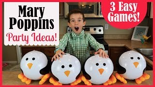 3 Easy MARY POPPINS Party Games for Kids