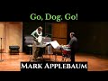 Go Dog Go by Mark Applebaum (Percussion Duet)