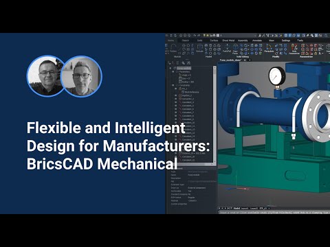 , title : 'Flexible and Intelligent Design for Manufacturers: BricsCAD Mechanical'