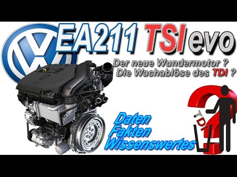EA211 TSI evo | Der neue Wundermotor von Volkswagen und die Ablöse des TDI?
