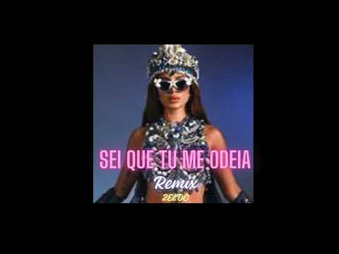 Anitta -  Sei Que Tu Me Odeia ft  Mc Danny  -  Remix    ( 2Eldc )