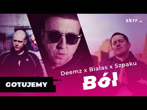 GOTUJEMY Z Deemzem: "Ból" - Deemz Ft. Białas & Szpaku
