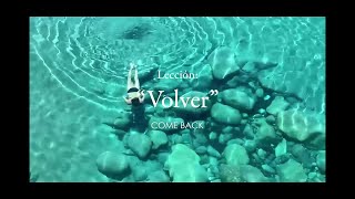Gran Meliá Hotels & Resorts - Lección: "Volver" Trailer