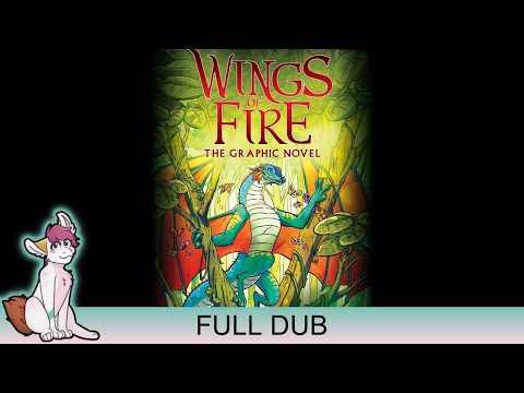 Wings of Fire Graphic Novel Dub: Book 3 (Full Movie)