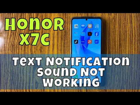 How to Fix Honor x7c Text Notification Sound Not Working