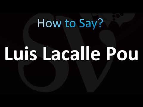 How to Pronounce Luis Lacalle Pou (Correctly!)