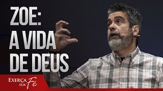 Zoe, a vida de Deus