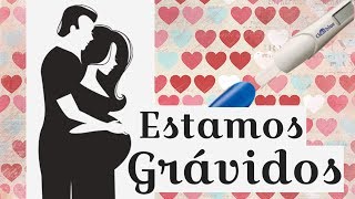 Estamos Grávidos.