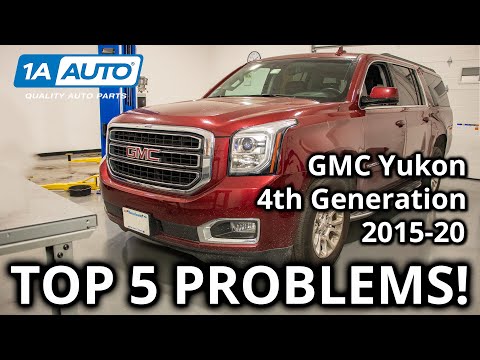 Top 5 Problems GMC Yukon SUV 4th Gen 2015-20