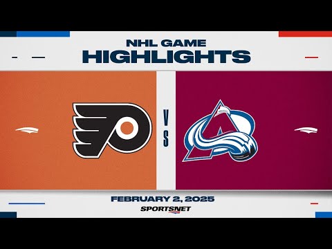 NHL Highlights | Flyers vs. Avalanche - February 2, 2025