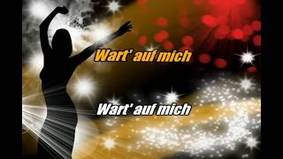 Wart auf mich - Michael Holm - Karaoke