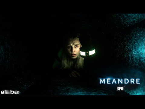 MÉANDRE - Spot [VF]