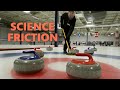 The Physics Of Curling Compact Science