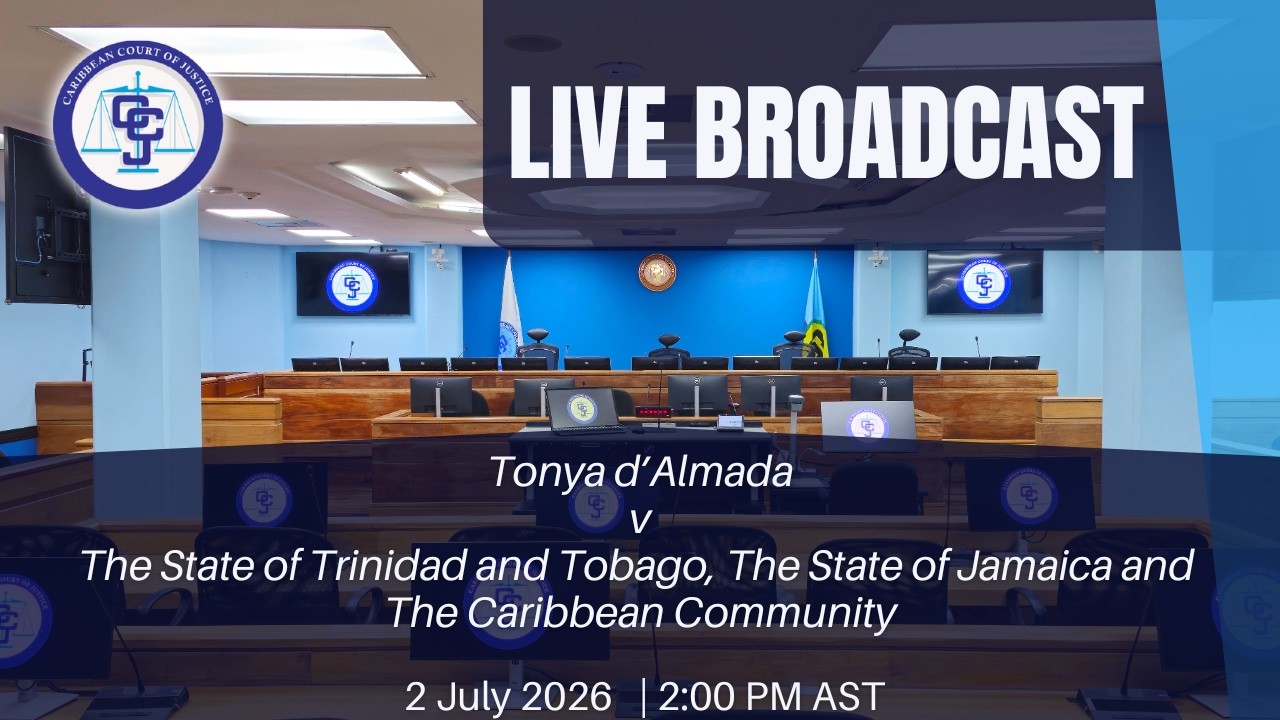 Hearing of the Application - Tonya d'Almada v The State of Trinidad and Tobago and others