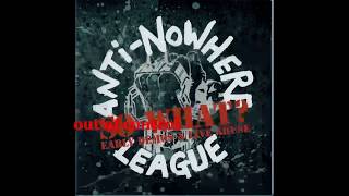 Anti-Nowhere League - Out of control