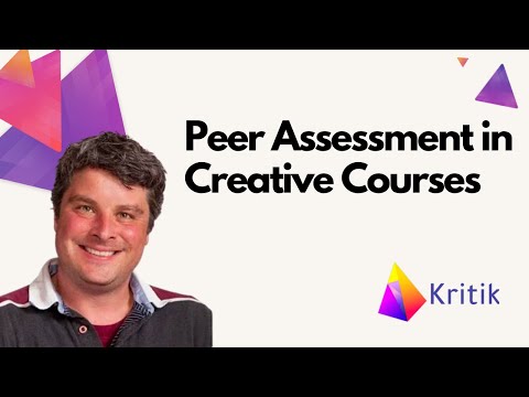 Peer Assessment in Creative Courses with Professor Jones