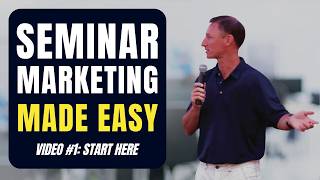 Seminar Marketing for Insurance Agents: How to Set up a Seminar (Video #1)