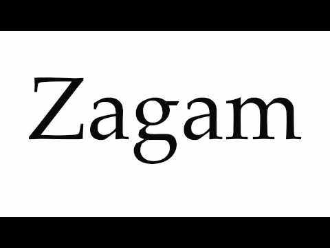 How to Pronounce Zagam