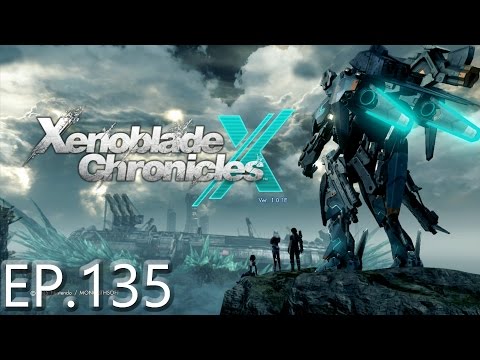 Xenoblade Chronicles X Ep.135 - Chapter 12: Part 2 - Vita 2nd Round  + He Returns!