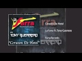 La Farra - Corazon De Hotel Ft. Tony Guerrero