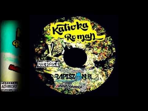 Kalioka/Roman - Jeden Świat feat Dj Danek