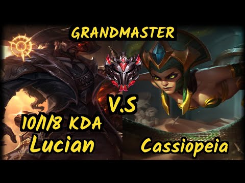 Innaxe (LUCIAN) vs CASSIOPEIA - 10/1/8 KDA BOTTOM ADC GAMEPLAY - EUW Ranked GRANDMASTER