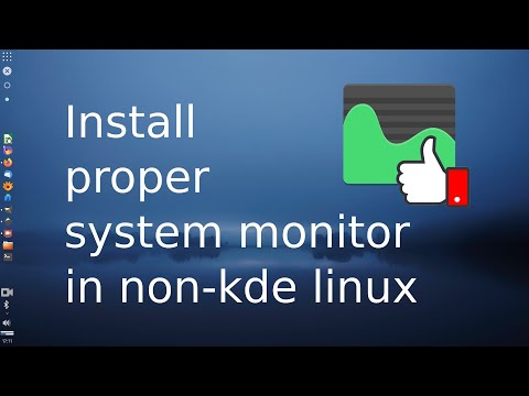 How to install a proper system monitor in your Non-KDE-Linux