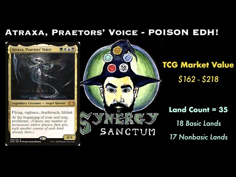 Atraxa, Praetors’ Voice - EDH Poison Counters + Proliferate Deck Tech