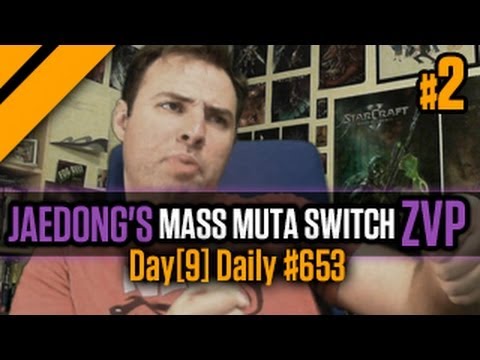 Day[9] Daily #653 - Jaedong's ZvP Mass Larvae - Muta strat! P2