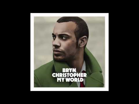 Bryn Christopher - Taken me over