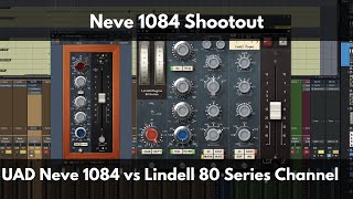 Video thumbnail for Neve 1084 Shootout | UAD Neve 1084 vs Lindell Plugins 80 Series Channel by Green Light Sound