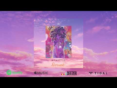 Mynyctis - Dousè #Vibrasyon2 (AUDIO)