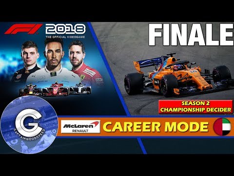 Let’s Play F1 2018 Career Mode S2 | McLaren Career FINALE | 4-WAY CHAMPIONSHIP DECIDER!