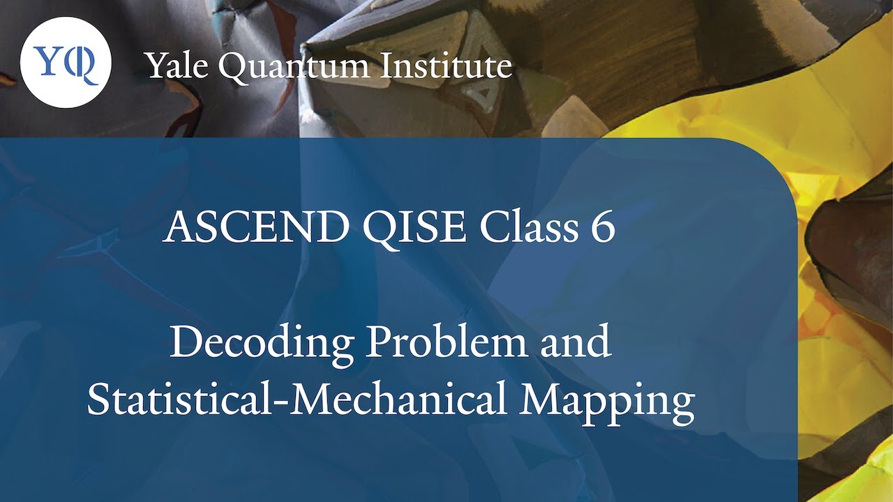 Aleksander Kubica: Decoding Problem and Statistical-Mechanical Mapping