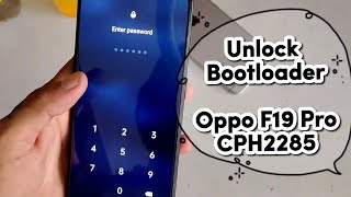 Unlock Bootloader Oppo F19 Pro CPH2285 free Without PC (2022)