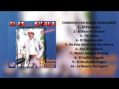 El As de la Sierra - Corridos Con Banda (Álbum Completo)