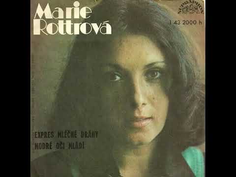 Marie Rottrová - Expres Mléčné dráhy (27.5.1976)