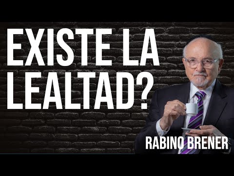 Existe la Lealtad? Valiosas reflexiones que debes conocer