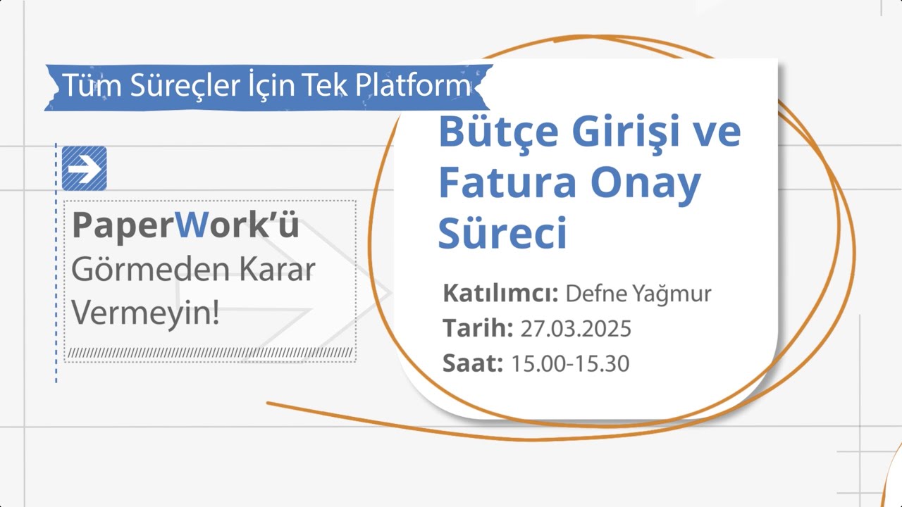 Bütçe Girişi ve Fatura Onay Süreci