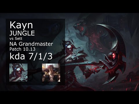 Kayn Jungle vs Sett - NA Grandmaster 7/1/3 Patch 10.13 Gameplay