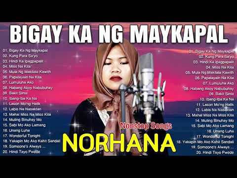 NORHANA NonStop Songs 2024 - Norhana All Songs - Best Tagalog Love Songs By Norhana #norhana #cover