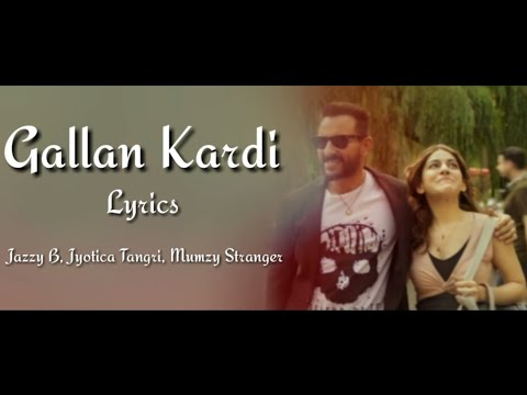 Gallan Kardi Full Song With Lyrics ▪ Jawaani Jaaneman ▪ Jazzy B, Jyotica T & Mumzy S ▪ Saif Ali Khan