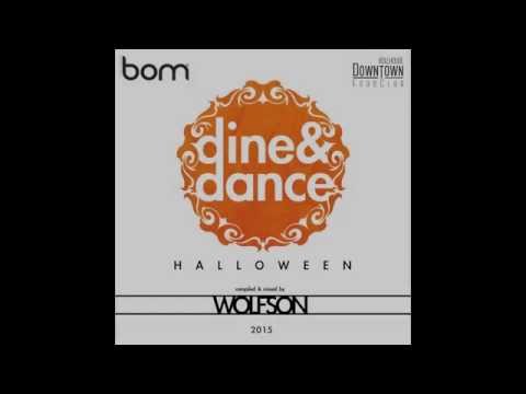 WOLFSON - Dine & Dance Vol.8