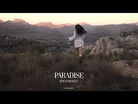 Efe Goroglu - Paradise