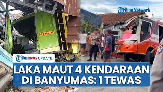 Download lagu Detik-detik Laka Maut Libatkan 4 Kendaraan di Banyumas Diduga Rem Blom: 1 Orang Tewas & 7 Luka-luka mp3