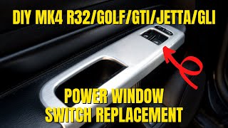 VW DIY Tutorial: Replacing the Power Window Switch in a MK4 R32 GTI Golf Jetta GLI