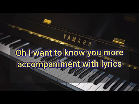 Oh I Want To Know You more minus one| piano accompaniment (female)