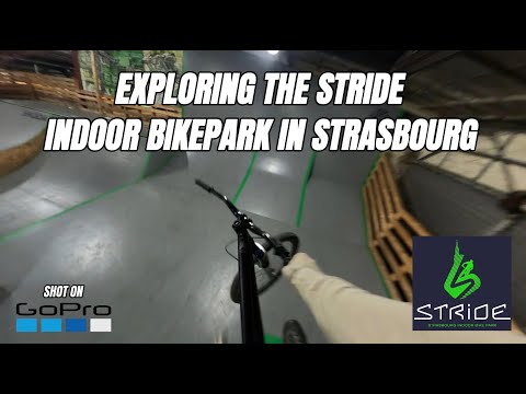 Exploring Europe’s largest Indoor Bikepark!! Stride Strasbourg 🇫🇷