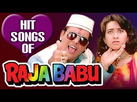 Raja Babu: All Songs Jukebox | Govinda, Karishma Kapoor | Superhit Bollywood Hindi Songs